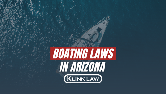 Boating Laws in Arizona