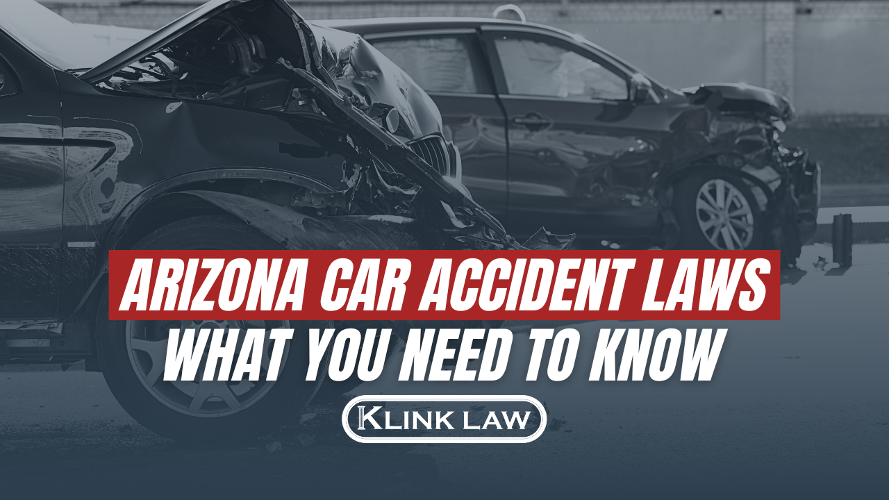 ARIZONA CAR ACCIDENT LAWS